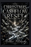 Cover: The Christmas Cashflow Reset - Apophis Enterprises LLC