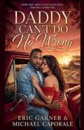 Cover: Daddy Can't Do No Wrong - Stir media Publishing
