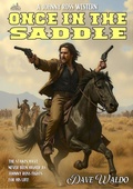 Cover: Once in the Saddle - Piccadilly Publishing