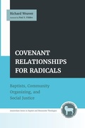 Cover: Covenant Relationships for Radicals - Pickwick Publications