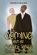 Cover: Coming Out of a Pale Road: Part Two of Pale Twisted Forest - Austin Macauley Publishers