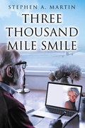 Cover: Three Thousand Mile Smile - Newman Springs Publishing, Inc.