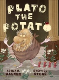 Cover: Plato the Potato - Abigail Walker