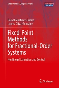 Enlarge image Cover: Fixed-Point Methods for Fractional-Order Systems - Springer