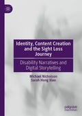 Cover: Identity, Content Creation and the Sight Loss Journey - Palgrave Macmillan
