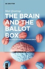 Cover: The Brain and the Ballot Box - De Gruyter