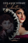 Cover: Der unsichtbare Schatten - epubli