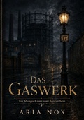 Cover: Das Gaswerk - epubli