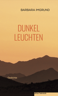 Cover: Dunkelleuchten - edition federleicht