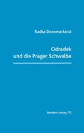 Cover: Odradek und die Prager Schwalbe - Edition Tandem
