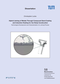 Cover: Hybrid Joining of Metals Through Compound Sand Casting and Induction Heating for Car Body Construction - Kollemosch Verlag und Kommunikation