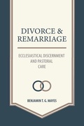 Cover: Divorce and Remarriage: Ecclesiastical Discernment and Pastoral Care - Concordia Publishing House