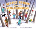 Cover: Maple Syrup from the Sugarhouse - Albert Whitman & Company
