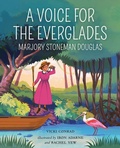 Cover: A Voice for the Everglades - Albert Whitman & Company
