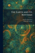 Cover: The Earth and Its Rhythms - Tradd Street Press