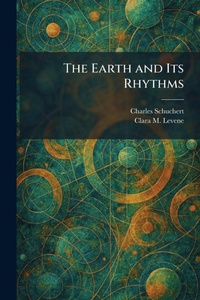 Enlarge image Cover: The Earth and Its Rhythms - Tradd Street Press