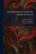Cover: Eighteenth-Century French Plays - Tradd Street Press