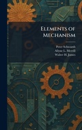 Cover: Elements of Mechanism - Tradd Street Press