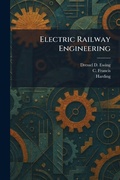 Cover: Electric Railway Engineering - Tradd Street Press