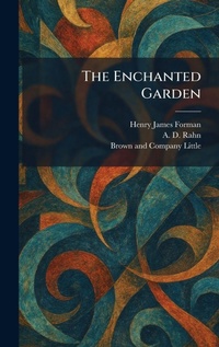 Enlarge image Cover: The Enchanted Garden - Tradd Street Press