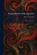 Cover: Elizabeth the Queen - Tradd Street Press