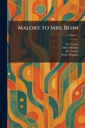 Cover: Malory to Mrs. Behn - Tradd Street Press