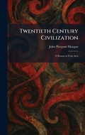 Cover: Twentieth Century Civilization - Tradd Street Press