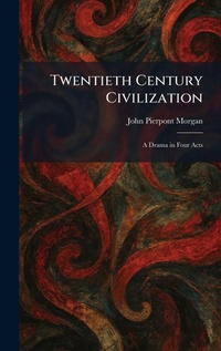 Enlarge image Cover: Twentieth Century Civilization - Tradd Street Press