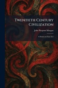 Cover: Twentieth Century Civilization - Tradd Street Press