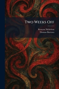 Enlarge image Cover: Two Weeks Off - Tradd Street Press