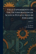 Cover: Field Experiments on the Deterioration of Scotch Potato Seed in England - Tradd Street Press