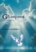 Cover: Glimpses - FriesenPress