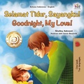 Cover: Selamat Tidur, Sayangku! Goodnight, My Love! - KidKiddos Books Ltd.