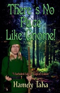 Cover: There's No Place Like Gnome! - Frozen Echo Publishing