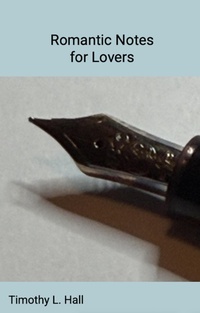 Enlarge image Cover: Romantic Notes for Lovers - Lulu.com