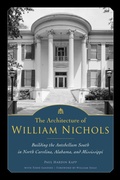 Cover: The Architecture of William Nichols - University Press of Mississippi