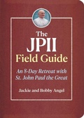 Cover: The Jpii Field Guide - Ave Maria Press