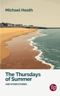 Cover: The Thursdays of Summer - Fara Press