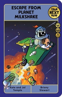 Enlarge image Cover: Your Next Read Gold: Escape From Planet Milkshake - Simon + Schuster LLC