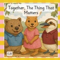 Cover: Together, The Thing That Matters - EJB