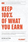 Cover: Keep 100% of What You Earn - Flornt Group Pty Limited