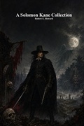 Cover: A Solomon Kane Collection - Devoted Publishing