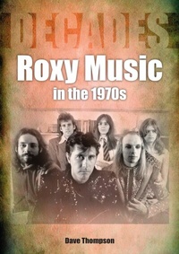 Enlarge image Cover: Roxy Music - Sonicbond Publishing