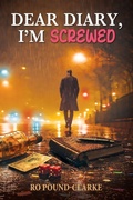 Cover: Dear Diary, I'm Screwed - Maple Publishers