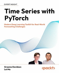 Enlarge image Cover: Time Series with PyTorch - Packt Publishing