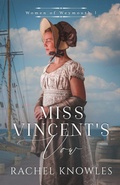 Cover: Miss Vincent's Vow - Sandsfoot Publishing
