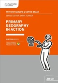 Cover: Primary Geography in Action - John Catt Educational Ltd
