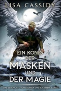 Cover: Ein K&ouml;nig der Masken und der Magie - Tate House