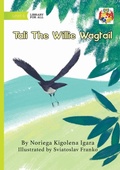 Cover: Tali The Willie Wagtail - Library for All