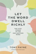 Cover: Let the Word Dwell Richly - Matthias Media